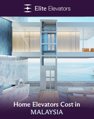 Discover the Home Elevators Cost in Malaysia
