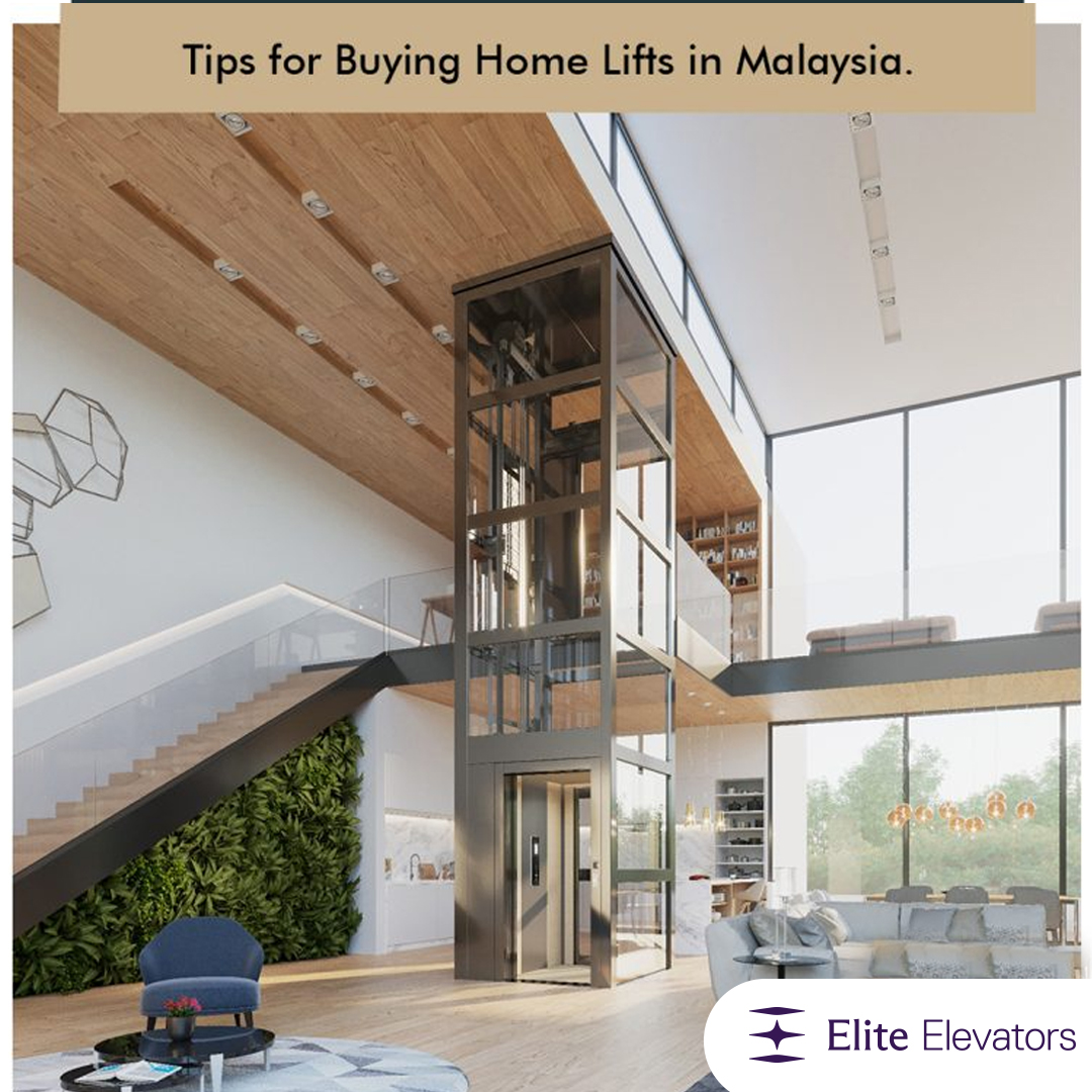 Tips for Buying Home Lifts in Malaysia